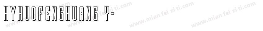 HYhuofenghuang y字体转换